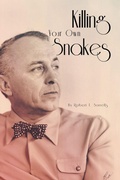 Cover: Killing Your Own Snakes - Xlibris