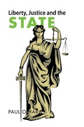 Cover: Liberty, Justice and the State - Xlibris