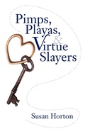 Cover: Pimps, Playas, & Virtue Slayers - AUTHORHOUSE
