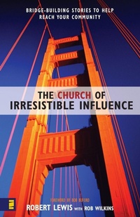 Enlarge image Cover: The Church of Irresistible Influence - Zondervan