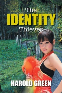Enlarge image Cover: The Identity Thieves - Xlibris