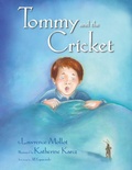 Cover: Tommy and the Cricket - Xlibris Us