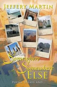 Enlarge image Cover: From Somewhere to Somewhere Else - Xlibris Corporation