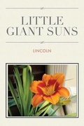 Cover: Little Giant Suns - Xlibris Corporation