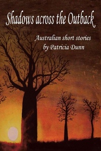Enlarge image Cover: Shadows Across the Outback - Xlibris