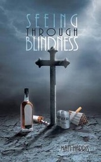 Enlarge image Cover: Seeing Through Blindness - AuthorHouse