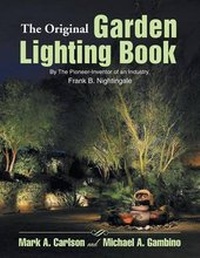 Enlarge image Cover: The Original Garden Lighting Book - Xlibris Corporation