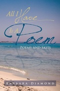 Cover: All I Have Is a Poem - Xlibris