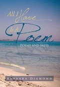 Cover: All I Have Is a Poem - Xlibris