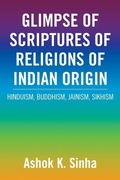 Cover: Glimpse of Scriptures of Religions of Indian Origin - Xlibris