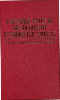 Enlarge image Cover: Exchange Rates in Multicountry Econometric Models - Palgrave Macmillan