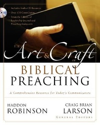 Enlarge image Cover: The Art and Craft of Biblical Preaching - Zondervan