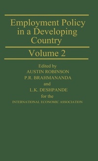 Enlarge image Cover: Employment Policy in a Developing Country: a Case-study of India: v. 2 - Palgrave Macmillan