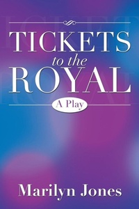 Enlarge image Cover: Tickets to the Royal - Xlibris