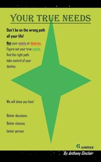 Enlarge image Cover: Your True Needs - AuthorHouse
