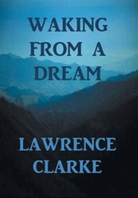 Enlarge image Cover: Waking from a Dream - Xlibris