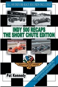 Cover: Indy 500 Recaps The Short Chute Edition - AuthorHouse