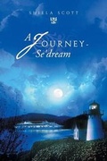 Cover: A Journey-Se'dream - Xlibris Corporation