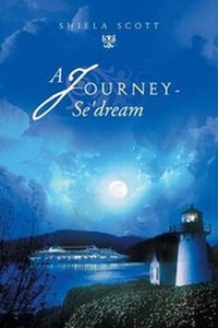 Enlarge image Cover: A Journey-Se'dream - Xlibris Corporation