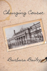 Enlarge image Cover: Changing Course - Xlibris