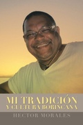 Cover: Mi Tradicion y Cultura Borincana - Xlibris