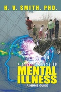 Cover: 4 Step Process to Mental Illness - Xlibris