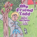 Cover: My Friend Todd - Xlibris