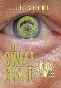 Enlarge image Cover: The Sweet Swing - Xlibris Corporation