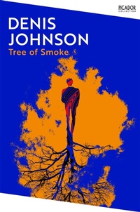 Enlarge image Cover: Tree of Smoke - Picador
