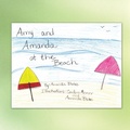 Cover: Amy and Amanda at the Beach - AuthorHouse