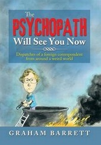 Enlarge image Cover: The Psychopath Will See You Now - Xlibris
