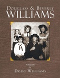 Cover: Douglass & Beverly Williams - Xlibris
