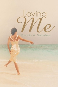 Enlarge image Cover: Loving Me - AuthorHouse