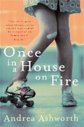 Cover: Once in a House on Fire - Picador
