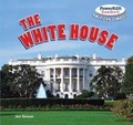 Cover: The White House - PowerKids Press