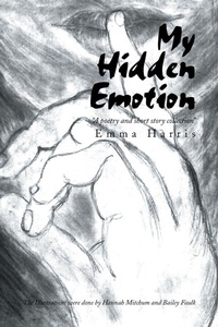 Enlarge image Cover: My Hidden Emotion - Xlibris