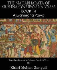 Abbildung von: The Mahabharata of Krishna-Dwaipayana Vyasa Book 14 Aswamedha Parva - Spastic Cat Press