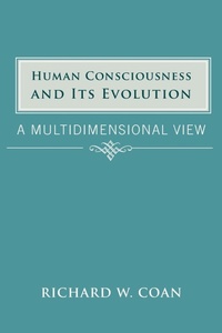 Enlarge image Cover: Human Consciousness and Its Evolution - AuthorHouse