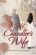 Cover: Mr. Chandler's Wife - AuthorHouse