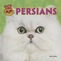 Cover: Persians - PowerKids Press