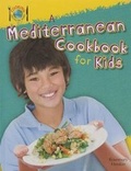 Cover: A Mediterranean Cookbook for Kids - PowerKids Press