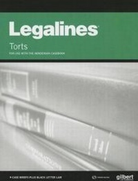 Enlarge image Cover: Legalines on Torts, Keyed to Henderson - West Academic Press