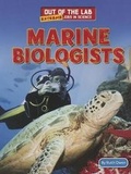 Cover: Marine Biologists - PowerKids Press