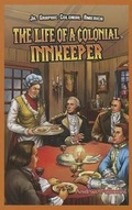 Cover: The Life of a Colonial Innkeeper - PowerKids Press