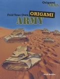Cover: Fold Your Own Origami Army - PowerKids Press