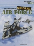 Cover: Fold Your Own Origami Air Force - PowerKids Press