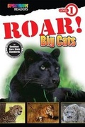 Cover: Roar! Big Cats - Carson-Dellosa Publishing - (Spectrum)
