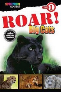 Enlarge image Cover: Roar! Big Cats - Carson-Dellosa Publishing - (Spectrum)