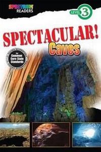 Enlarge image Cover: Spectacular! Caves - Carson-Dellosa Publishing - (Spectrum)