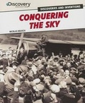 Cover: Conquering the Sky - PowerKids Press